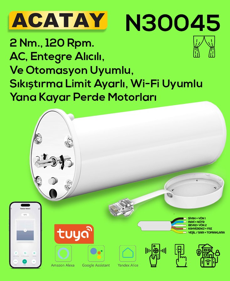 ACATAY N30045 yana kayar perde motoru, 2 Nm tork, 80 rpm ve 120 rpm hız seçenekleri, süper sessiz çalışma, Wi-Fi ve Tuya Smart uygulama desteği ile entegre alıcılı yüksek teknoloji ürünü perde motoru.